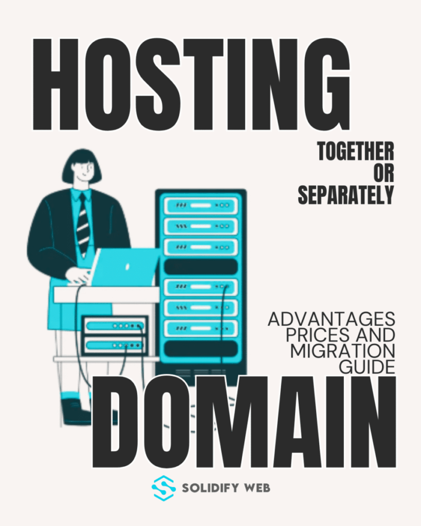 Should You Get Domain and Hosting Together or Separately? Advantages, Pricing, and Migration Guide